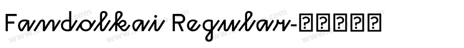 Fandolkai Regular字体转换